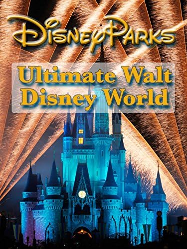 Pelicula Ultimate Walt Disney World Online