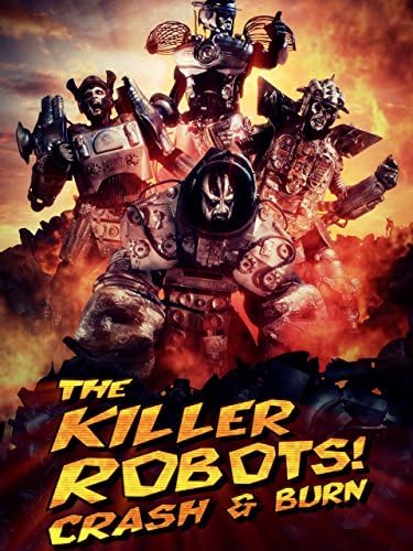 Pelicula ¡Los robots asesinos! Crash and Burn Online