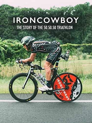 Pelicula Iron Cowboy | La historia del triatlón 50.50.50 Online
