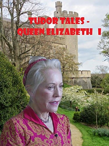 Pelicula Cuentos de Tudor - Reina Elizabeth I Online