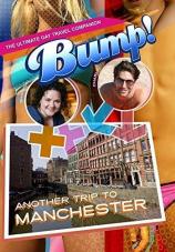 Ver Pelicula Bump The Ultimate Gay Travel Companion Otro viaje a Manchester por Rowan Nielsen Online