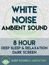 Ver Pelicula Sonido ambiente de ruido blanco - 8 horas de sueño profundo y amp; Relajación, pantalla oscura Online