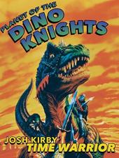 Ver Pelicula Josh Kirby Time Warrior: El planeta de los caballeros de Dino Online