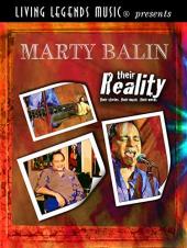Ver Pelicula Living Legends MusicÂ® presenta a Marty Balin - su realidad. sus historias su mÃºsica. sus palabras Online