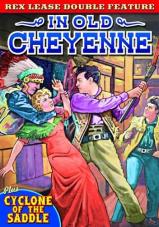 Ver Pelicula Característica doble de arrendamiento de Rex: En el viejo Cheyenne (1931) / Ciclón de la silla de montar Online