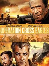Ver Pelicula Operación Cross Eagles Online
