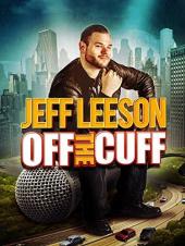 Ver Pelicula Jeff Leeson: Off The Cuff Online