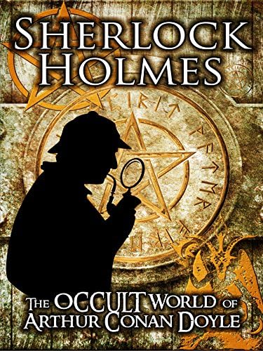 Pelicula Sherlock Holmes: El mundo oculto de Arthur Conan Doyle Online
