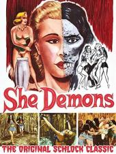 Ver Pelicula She Demons - El clásico de Schlock original Online