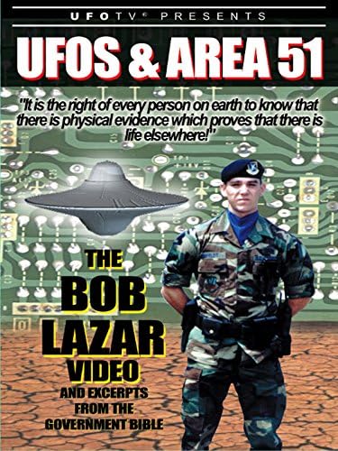 Pelicula Ovnis y área 51: el video de Bob Lazar y extractos de la Biblia del gobierno Online