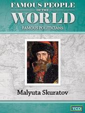 Ver Pelicula Gente famosa del mundo - Políticos famosos - Malyuta Skuratov Online