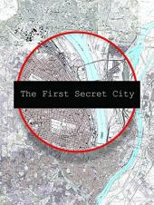 Ver Pelicula La primera ciudad secreta Online