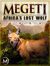Ver Pelicula Megeti: el lobo perdido de África Online