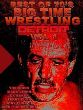 Ver Pelicula Lo mejor de la década de 1970 Big Time Wrestling Detroit Vol 1 Online