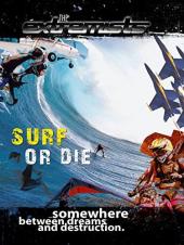 Ver Pelicula Los extremistas: surfear o morir Online