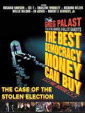 Ver Pelicula El mejor dinero que la democracia puede comprar: el caso de la elección robada Online