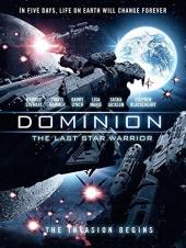 Ver Pelicula Dominion: The Last Star Warrior Online