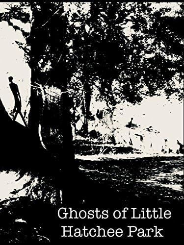 Pelicula Fantasmas de Little Hatchee Park Online