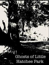 Ver Pelicula Fantasmas de Little Hatchee Park Online