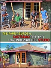 Ver Pelicula La familia construye un edificio Earthbag con un estudio subterráneo Online