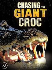 Ver Pelicula Persiguiendo el cocodrilo gigante Online
