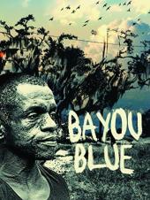 Ver Pelicula Bayou Blue Online