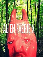 Ver Pelicula Alien Faerie X Online