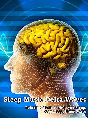 Pelicula Sleep Music Delta Waves: música relajante para ayudarlo a dormir, a dormir profundamente, a la paz interior Online