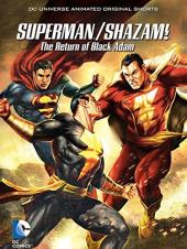 Ver Pelicula Superman / Shazam! El regreso de Adán Negro Online