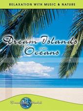 Ver Pelicula Dream Islands of the Oceans: Mundo tranquilo - Relajación con música & amp; Naturaleza Online