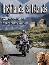 Ver Pelicula Tierras altas y amp; Islas - Donde el corazÃ³n de Escocia late mÃ¡s fuerte / Escocia en motocicleta Online