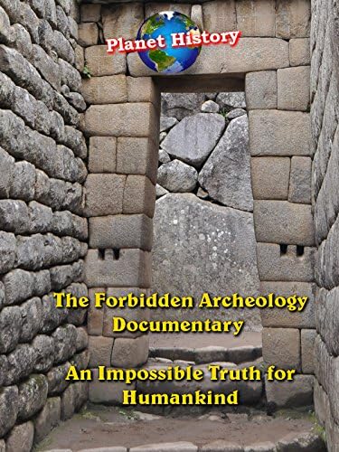 Pelicula El documental de la arqueología prohibida: una verdad imposible para la humanidad Online