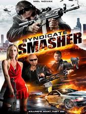 Ver Pelicula Syndicate Smasher Online