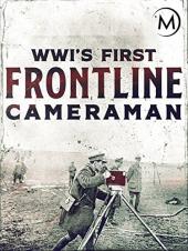 Ver Pelicula El primer camarógrafo de primera línea de la Primera Guerra Mundial Online