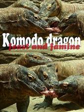 Ver Pelicula Dragon de Komodo. Fiesta y hambruna Online