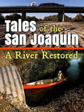 Ver Pelicula Cuentos de San Joaquín: un río restaurado Online