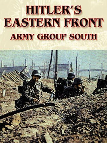 Pelicula Frente Oriental de Hitler: Grupo de Ejércitos del Sur Online