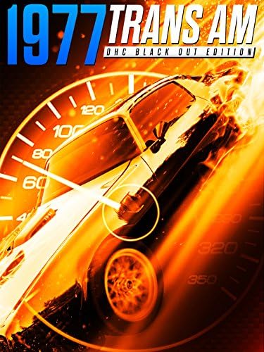 Pelicula 77 Trans Am: DHC Black Out Edition Online