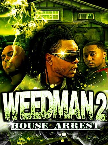 Pelicula Weed Man 2: arresto domiciliario Online