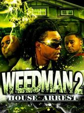 Ver Pelicula Weed Man 2: arresto domiciliario Online