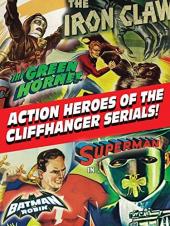 Ver Pelicula Action Heroes of the Cliffhanger Series Online
