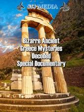 Ver Pelicula Bizarre Ancient Greece Mysteries Decoded - Documental especial Online