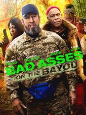 Ver Pelicula Bad Asses on the Bayou Online