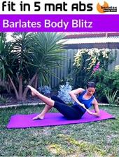 Ver Pelicula Barlates Body Blitz Fit en 5 Mat Abs Online
