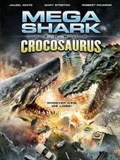 Ver Pelicula Mega Shark vs Crocosaurus Online