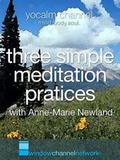 Ver Pelicula Tres prácticas simples de meditación con Anne-Marie Newland Online