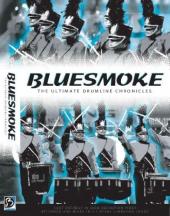 Ver Pelicula BlueSmoke - The Ultimate Drumline Chronicle Online