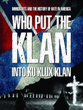Ver Pelicula Quién puso el Klan en Ku Klux Klan Online