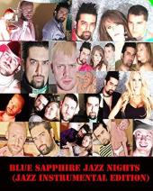Ver Pelicula Blue Sapphire Jazz Nights (Jazz Instrumental Edition) Online