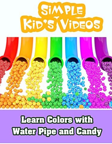 Pelicula Aprende los colores con pipa de agua y dulces - Videos simples para niños Online